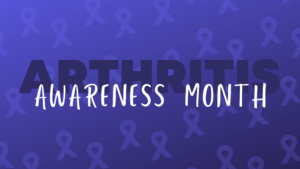 Observing Arthritis Awareness Month in 2021 - PMIR Medical Center
